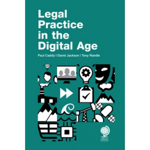 Legal Practice in the Digital Age